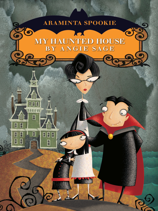 Title details for My Haunted House by Angie Sage - Available